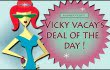 vicky vacay deal of the day 12-19