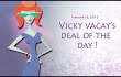 vicky vacay deal of the day 02-08-12