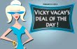 vicky vacay deal of the day 02-23-12