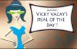 vicky vacay deal of the day