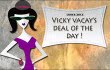 vicky vacay deal of the day
