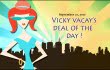 vicky vacay deal of the day