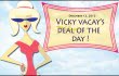 vicky vacay deal of the day