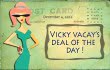vicky vacay deal of the day