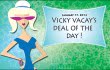 vicky vacay deal of the day