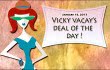 vicky vacay deal of the day