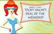 vicky vacay deal of the day