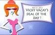 vicky vacay deal of the day