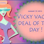 vicky vacay deal of the day 01/19/12