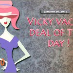 vicky vacay deal of the day 01/20/12