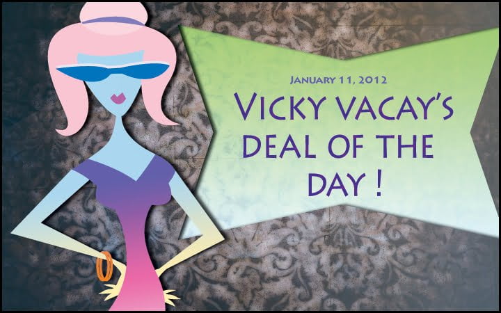 vicky vacay deal of the day 01-11-12